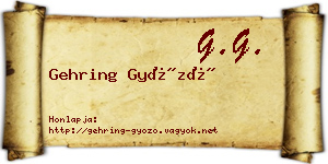 Gehring Győző névjegykártya